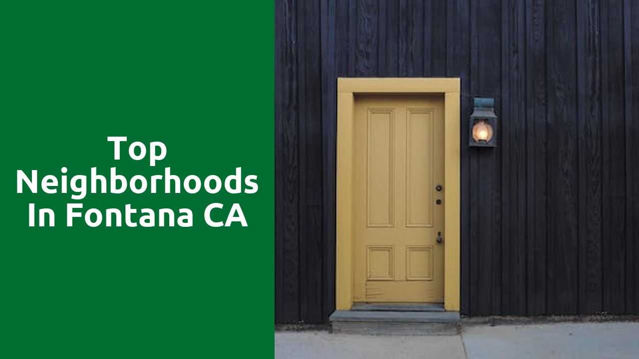 Top Neighborhoods In Fontana CA