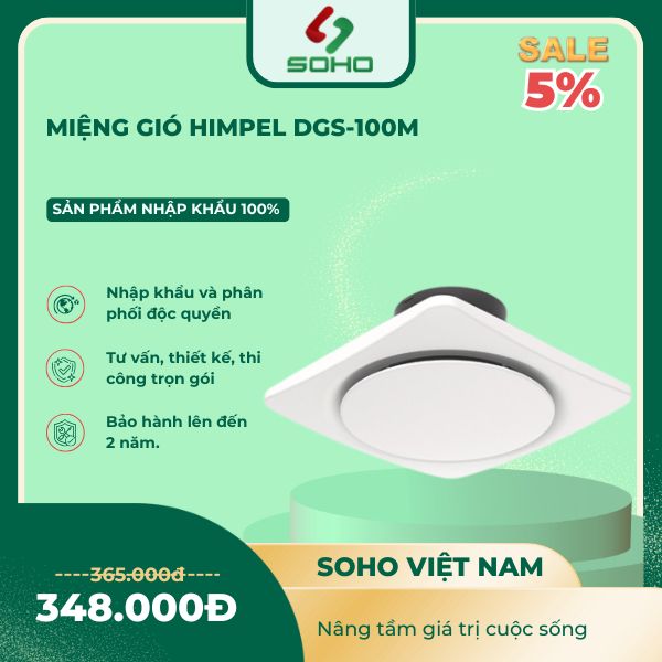 Miệng gió Himpel DGS-100M