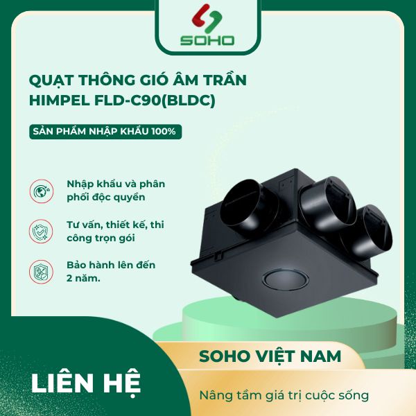 Quạt Thông Gió Âm Trần Himpel FLD-C90(BLDC)