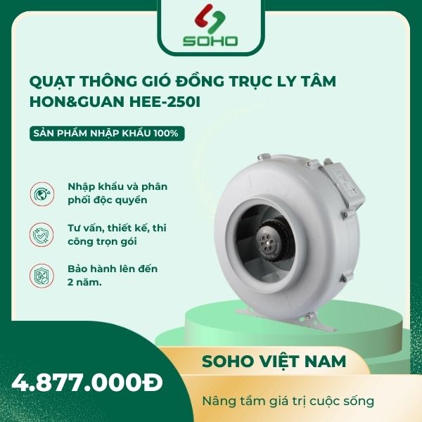 Quạt Thông Gió Đồng Trục Ly Tâm Hon&Guan HEE-250I