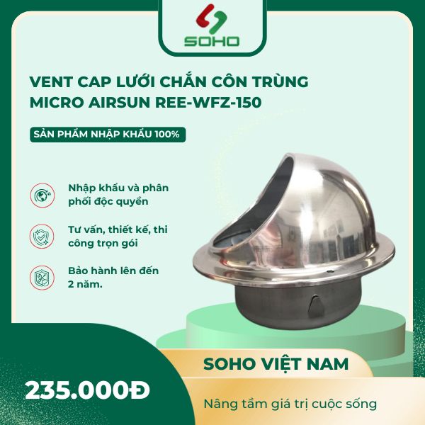 Vent cap lưới chắn côn trùng Micro Airsun Ree-WFZ-150