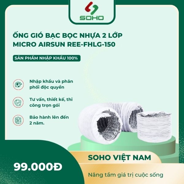 Ống gió bạc bọc nhựa 2 lớp Micro Airsun Ree-FHLG-150