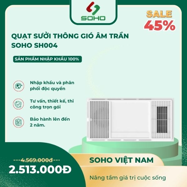 Quạt Sưởi Thông Gió Âm Trần SOHO SH004