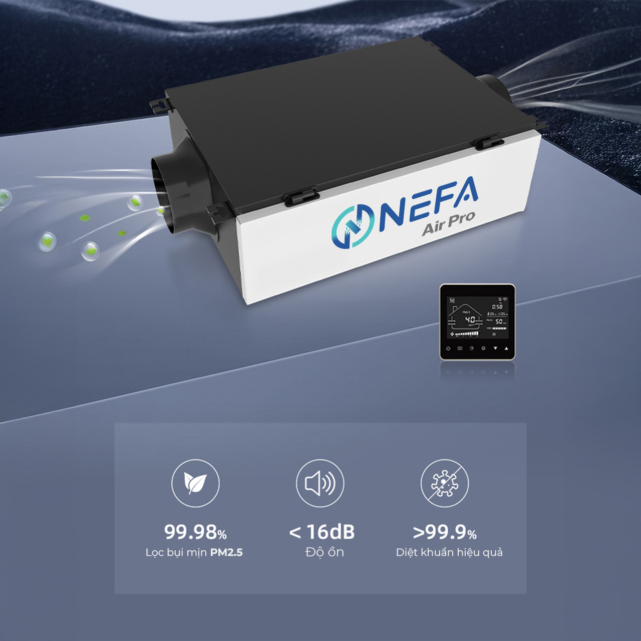 Máy Lọc Không Khí Cấp Khí Tươi Áp Dương 1 Chiều 2 3 5