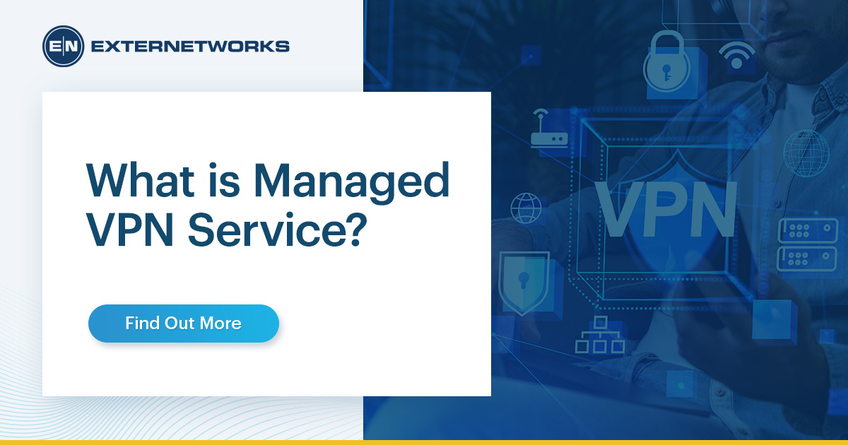 What is Managed VPN Service?