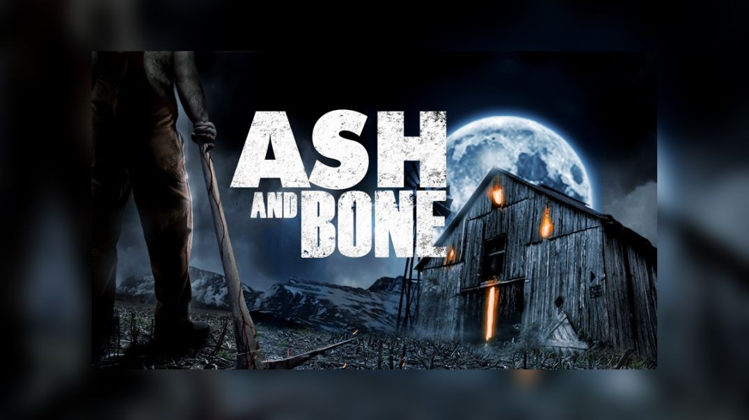 Ash And Bone (2022)