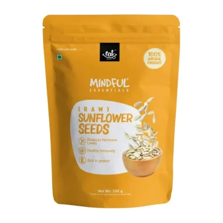 Eat Anytime Mindful Helathy Raw Sunflower Seeds | High Protein & Fiber | Gluten Free | Healthy Snack For Breakfast & Diet | Rich in Minerals | Raw Sunflower Seeds - 250gm