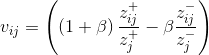 v_{ij}=\left ( \left ( 1+\beta \right )\frac{z_{ij}^{+}}{z_{j}^{+}} -\beta \frac{z_{ij}^{-}}{z_{j}^{-}}\right )