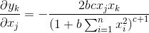 \frac{\partial y_{k}}{\partial x_{j}}=-\frac{2bcx_{j}x_{k}}{\left ( 1+b \sum_{i=1}^{n}x_{i}^{2}\right )^{c+1}}