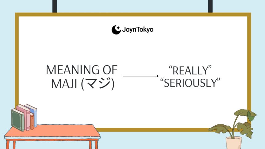meaning of maji