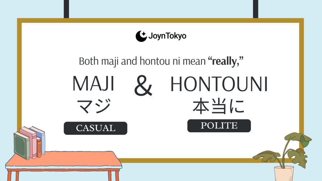 maji and hontou