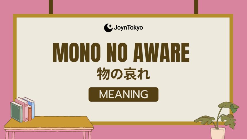 mono no aware meaning