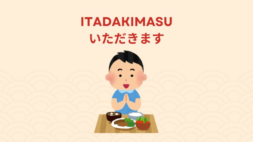 Itadakimasu