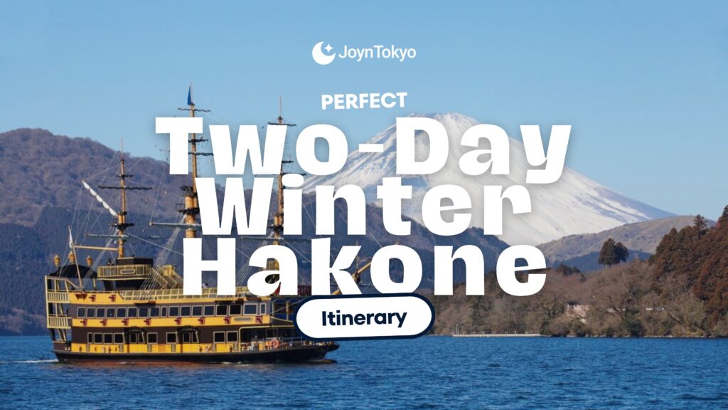hakone Itinerary