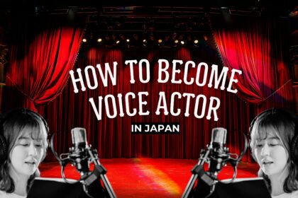 How to Become a Voice Actor in Japan - voice actor in japan