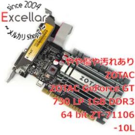 [bn:4] ZOTAC製グラボ ZOTAC GeForce GT 730 LP ZT-71106-10L