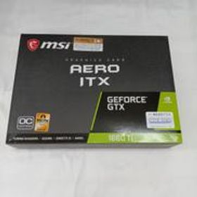グラフィックボード GEFORCE GTX 1660 TI AERO ITX 6 MSI