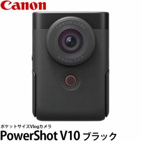 【送料無料】 キヤノン PowerShot V10 ブラック 5947C001 [PSV10/Vlogカメラ/自撮り撮影/広角カメラ/Canon]
