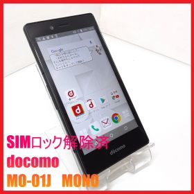【SIMフリー・4Gスマホ】docomo MO-01J MONO
