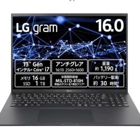 LG gram 16 新品¥210,000 中古¥69,800 | 新品・中古のネット最安値