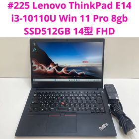 #225 レノボ ThinkPad E14 i3-10110U 8gb 256G