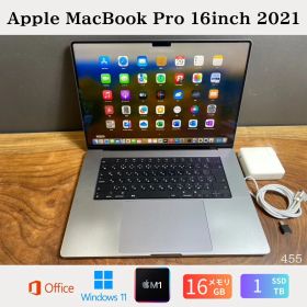 ［M1 Pro搭載］Apple MacBook Pro 16inch 2021/Apple M1 Pro/16GB/SSDG1TB/Windows11/Office 2024/455