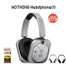 【週末ポイント爆増】 Nothing Headphone(1) ハイレゾ対応 ヘッドホン Bluetooth5.3 LDAC［SOUND by KEF］ノイズキャンセリング