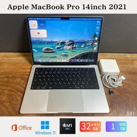 ［美品］Apple MacBook Pro 14inch 2021/Apple M1 Pro/メモリ32GB/SSD1TB/Windows11/Office 2024/591