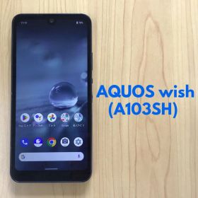 【スマホ】AQUOS wish(A103SH)