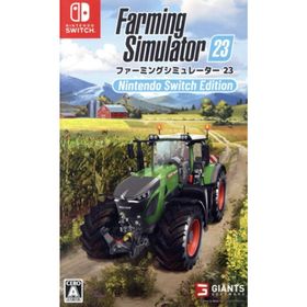 ファーミングシミュレーター23 Nintendo Switch Edition／ＮｉｎｔｅｎｄｏＳｗｉｔｃｈ(家庭用ゲームソフト)
