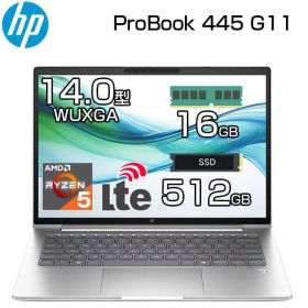 【エントリーでポイント5倍:最大33倍】 【LTE通信 対応】HP ノートパソコン ProBook 445 G11 14.0インチ WUXGA AMD Ryzen 5 7535U メモリ 16GB SSD 512GB Windows11 Pro 有線 無線LAN WWAN 4G LTE WEBカメラ 指紋センサー ノートPC パソコン A3QN0PA#ABJ