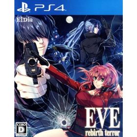 EVE rebirth terror／ＰＳ４(家庭用ゲームソフト)