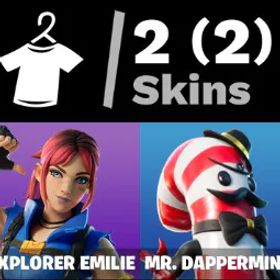 ✅2 スキン⭐エクスプローラー・エミリー+ミスター・ダッパーミント⭐詳細は変更可能