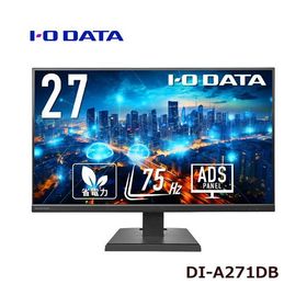 液晶ディスプレイ アイ・オー・データ DI-A271DB [ワイド液晶ディスプレイ 27型/1920×1080/3辺フレームレス]