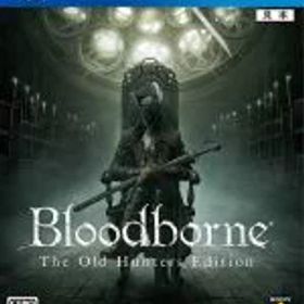 【中古】 Bloodborne The Old Hunters Edition／PS4