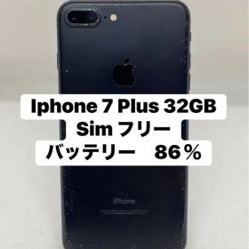 Iphone 7Plus 32GB Sim フリー 88858