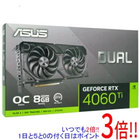 【1日と5.0のつく日、18日はポイント3倍！】ASUS製グラボ DUAL-RTX4060TI-O8G-EVO PCIExp 8GB