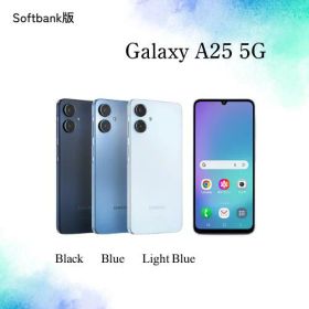 【まとめてお得】Galaxy A25 5G Softbank版 Black 黒 / Blue 青 / Light Blue 水青 SIMロック解除品 Samsung サムスン 新品未開封