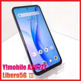 【5Gスマホ】Y!mobile A202ZT Libero5G Ⅲ