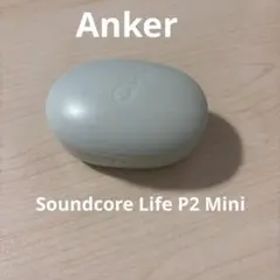 Soundcore Life P2 Mini ワイヤレスイヤホン