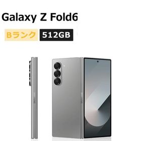 中古 Galaxy Z Fold6 SM-F956Q 512GB SIMフリー 本体 Bランク スマホ 最大1年間保証