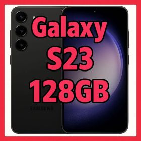 【海外未使用品】Galaxy S23 128GB ファントムブラック（US版）