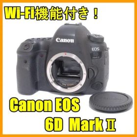 ✨美品 Canon EOS 6D mark II Wi-Fi通信機能付き！