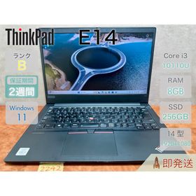 レノボ(Lenovo)のLenovo ThinkPad E14 i3-10110U 8 256 14.1(ノートPC)