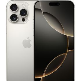 iPhone 16 Pro Max 1TB - ナチュラルチタニウム（SIMフリー）[整備済製品]