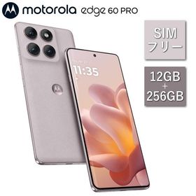 スマホ 本体 edge 60 pro モトローラ スマートフォン SIMフリー Android 12GB 256GB 指紋 顔認証 防水防塵 motorola PB7U0003JP カルサイトホワイト
