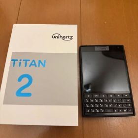 Unihertz Titan 新品 23,800円 中古 26,800円 | ネット最安値の価格