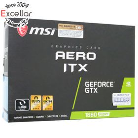 エムエスアイ(msi)のMSI製グラボ GeForce GTX 1660 SUPER AERO ITX PCIExp 6GB 元箱あり(PCパーツ)