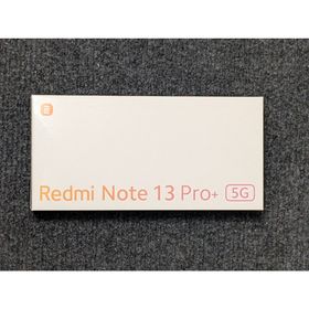 シャオミ(Xiaomi)の新品未開封 Redmi REDMI NOTE 13 PRO+ 5G 256GB (スマートフォン本体)