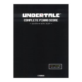 UNDERTALE コンプリート ピアノ スコア 初中級 トビー・フォックス氏のインタビュー付き ヤマハミュージックメディア
